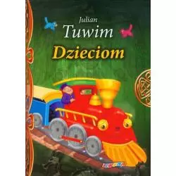 JULIAN TUWIM DZIECIOM Julian Tuwim - Liwona