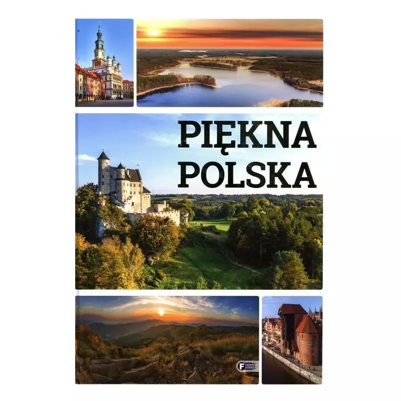 PIĘKNA POLSKA - Fenix