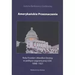 AMERYKAŃSKIE PRZEZNACZENIE Justyna Bartkiewicz-Godlewska - Neriton