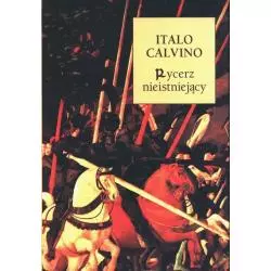 RYCERZ NIEISTNIEJĄCY Italo Calvino - Cyklady