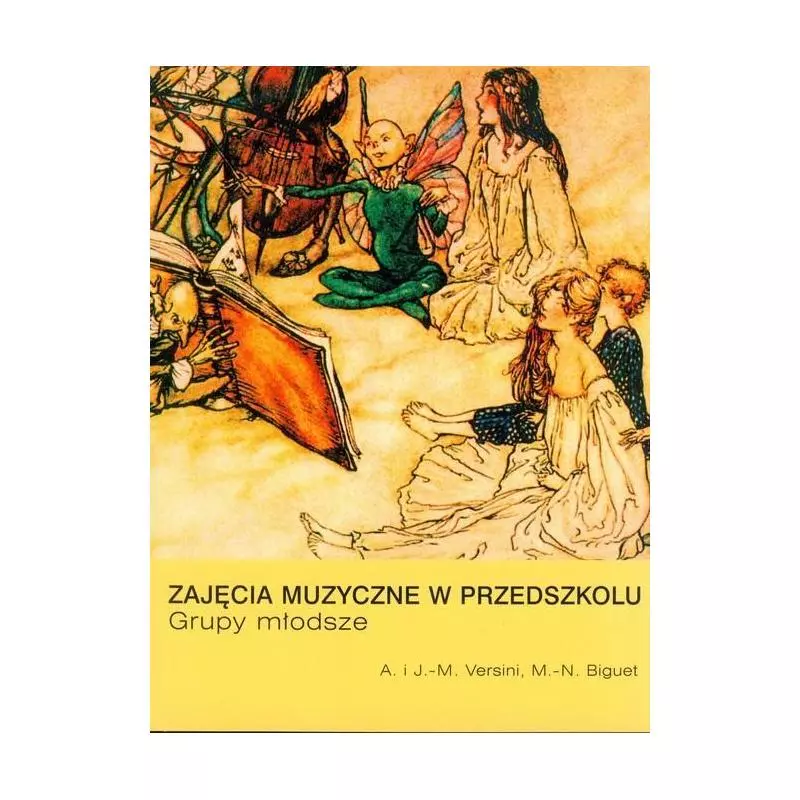 ZAJĘCIA MUZYCZNE W PRZEDSZKOLU GRUPY MŁODSZE Anny Versini, Jean-Marc Versini, M. N. Biguet - Cyklady