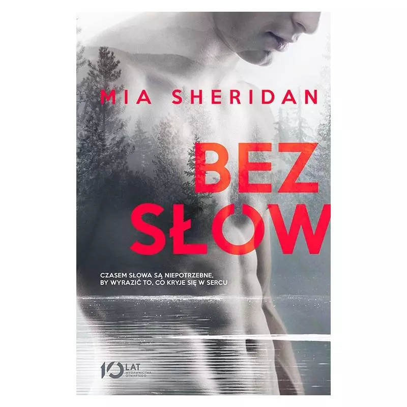 BEZ SŁÓW Mia Sheridan - Otwarte