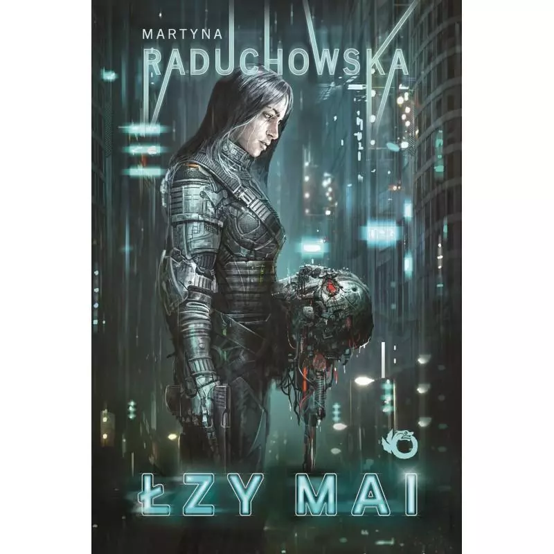 ŁZY MAI Martyna Raduchowska - Uroboros