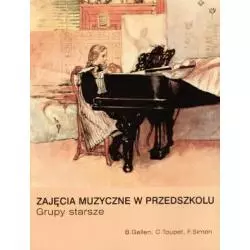 ZAJĘCIA MUZYCZNE W PRZEDSZKOLU B. Gallen, C. Toupet, F. Simon - Cyklady