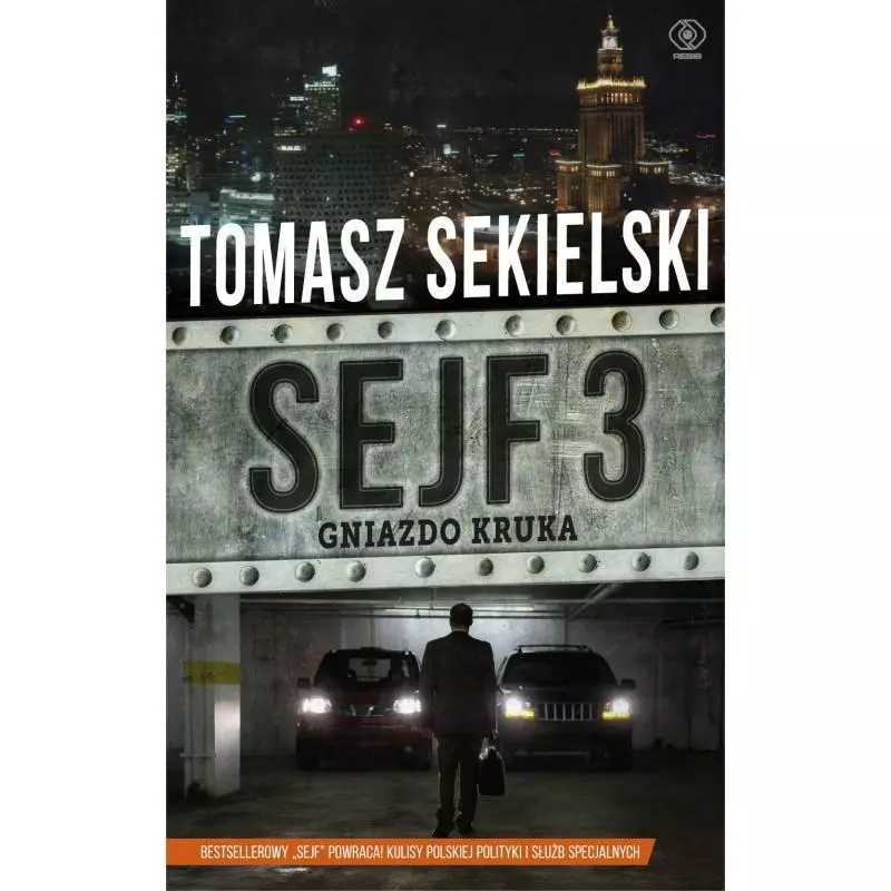 SEJF 3 GNIAZDO KRUKA Sekielski Tomasz - Rebis