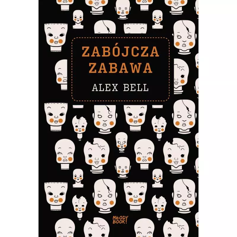 ZABÓJCZA ZABAWA Alex Bell - Debit ZABÓJCZA ZABAWA Alex Bell - Debit