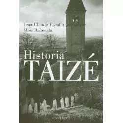 HISTORIA TAIZE Jean Claude Escaffit, Moiz Rasiwala - Cyklady