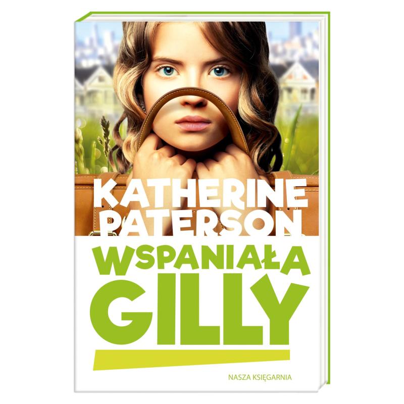 WSPANIAŁA GILLY KATHERINE PATERSON