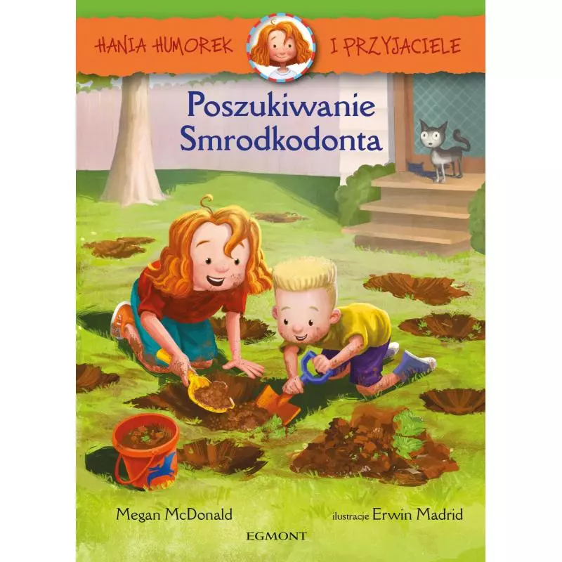 POSZUKIWANIE SMRODKODONTA. HANIA HUMOREK I PRZYJACIELE Megan McDonald 7+ - Harperkids