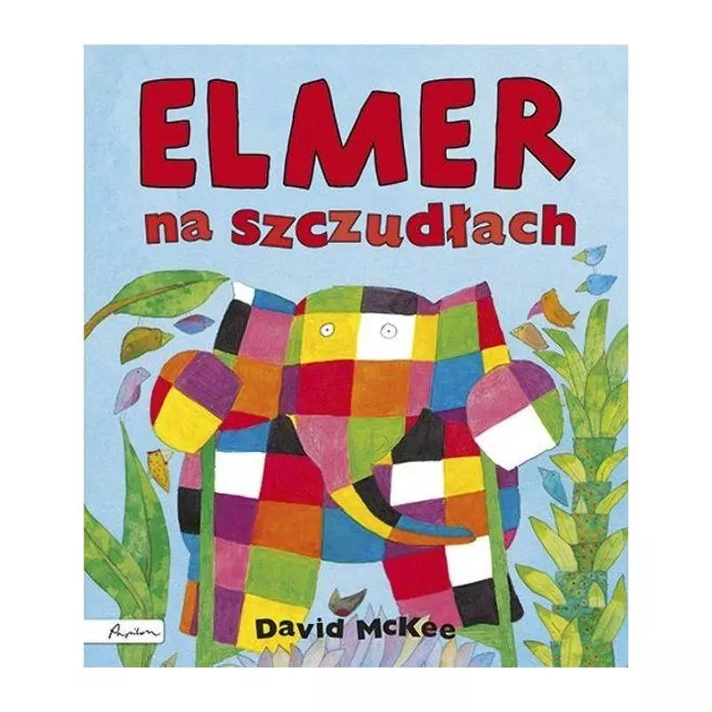 ELMER NA SZCZUDŁACH David McKee - Papilon