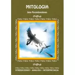 MITOLOGIA JANA PARANDOWSKIEGO - Literat