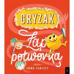 ŁAP POTWORKA! GRYZAK Emma Yarlett - Wilga