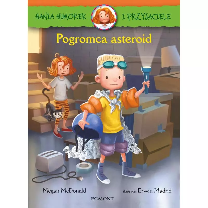 POGROMCA ASTEROID. HANIA HUMOREK I PRZYJACIELE Megan McDonald - Harperkids