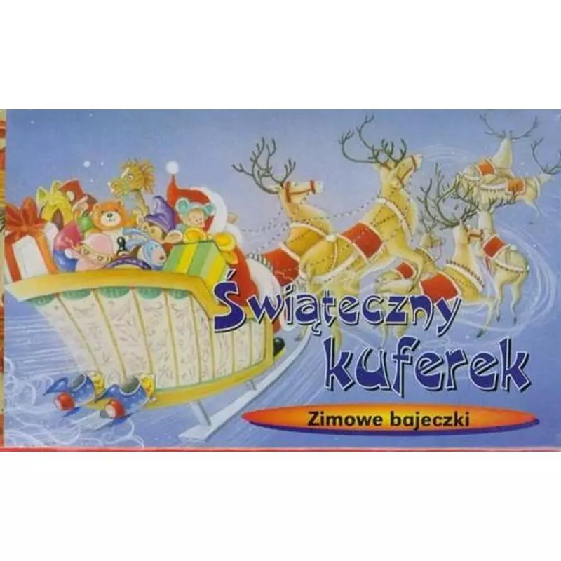 ŚWIĄTECZNY KUFEREK ZIMOWE BAJECZKI - Olesiejuk