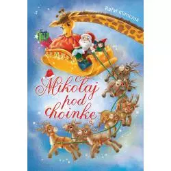 MIKOŁAJ POD CHOINKĘ Rafał Klimczak - Skrzat