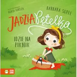 JADZIA PĘTELKA IDZIE NA PIKNIK - Zielona Sowa