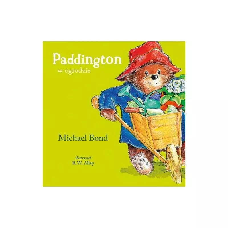 PADDINGTON W OGRODZIE Michael Bond - Znak