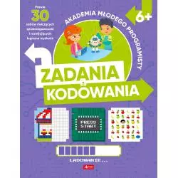 ZADANIA Z KODOWANIA. AKADEMIA MŁODEGO PROGRAMISTY Alicja Żarowska-Mazur 6+ - Dragon