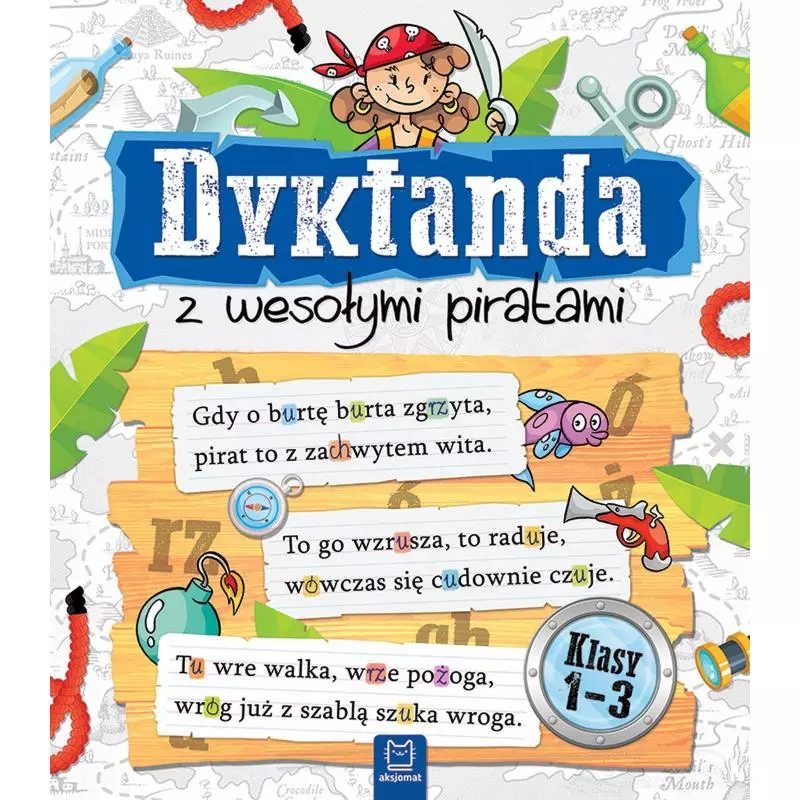 DYKTANDA Z WESOŁYMI PIRATAMI KLASY 1-3 - Aksjomat