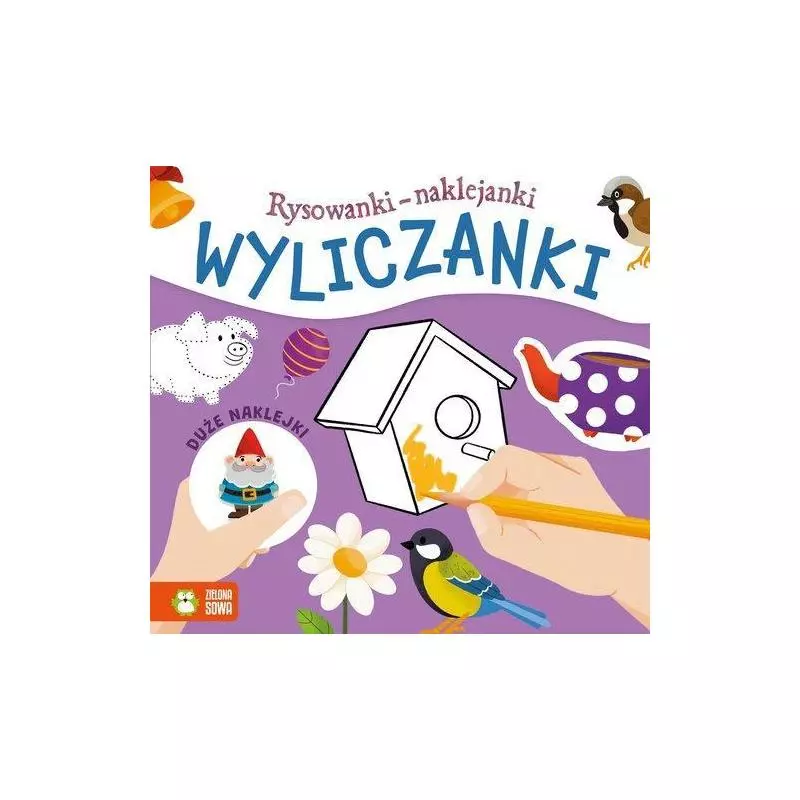 RYSOWANKI-NAKLEJANKI WYLICZANKI - Zielona Sowa