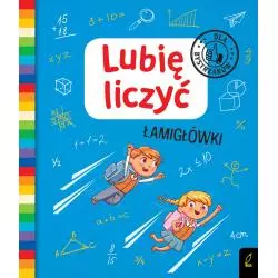 LUBIĘ LICZYĆ ŁAMIGŁÓWKI DLA BYSTRZAKÓW - Wilga