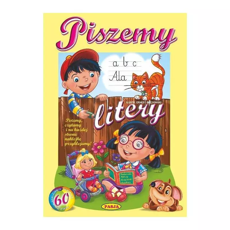 PISZEMY LITERY Ernest Błędowski - Pasja