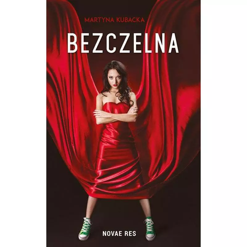 BEZCZELNA Martyna Kubacka - Novae Res