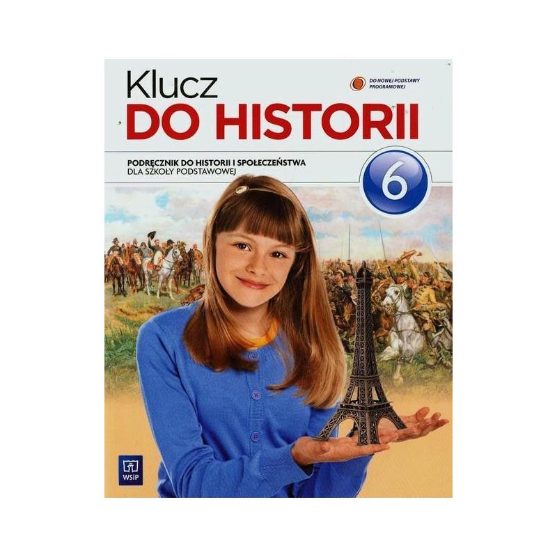 KLUCZ DO HISTORII 6. PODRĘCZNIK