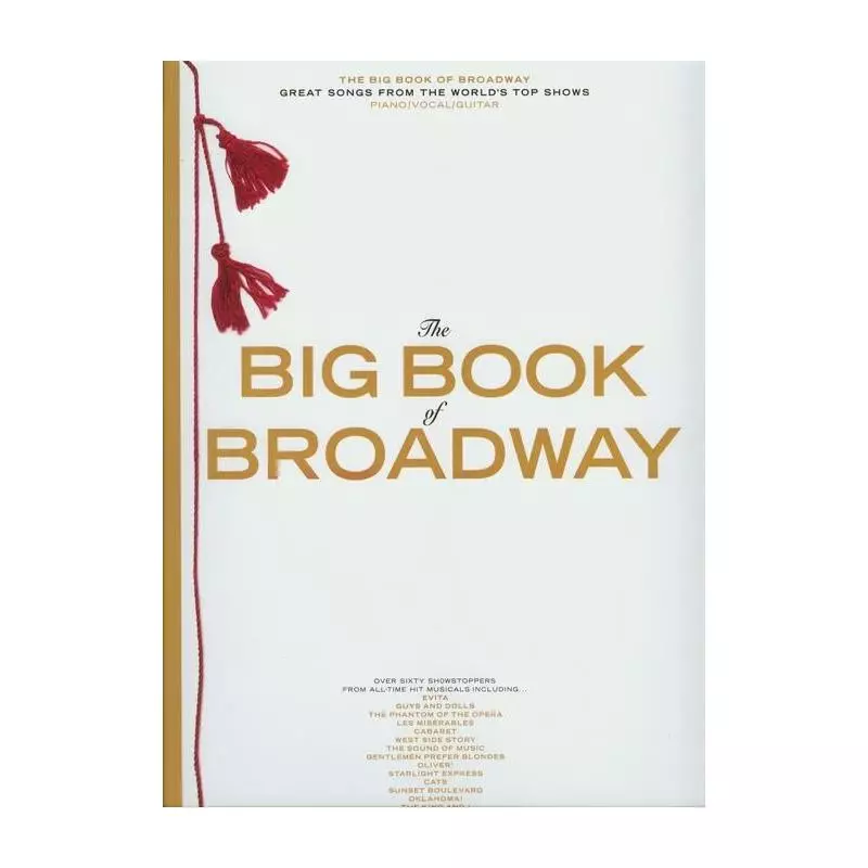 THE BIG BOOK OF BROADWAY - Hal Leonard