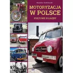 MOTORYZACJA W POLSCE Stanisław Szelichowski - Fenix