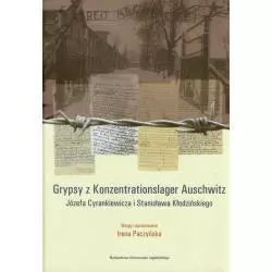 GRYPS Z KONZENTRATIONSLAGER AUSCHWITZ JÓZEFA CYRANKIEWICZA I STANISŁAWA KŁODZIŃSKIEGO Irena Paczyńska - Wydawnictwo Uniw...