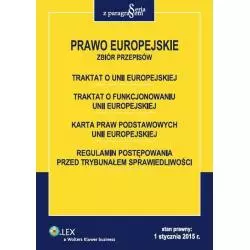 PRAWO EUROPEJSKIE ZBIÓR PRZEPISÓW - Wolters Kluwer