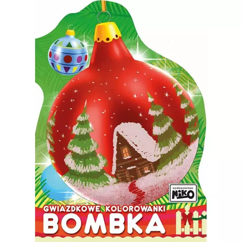 BOMBKA GWIAZDKOWE KOLOROWANKI Artur Rajch - NIKO