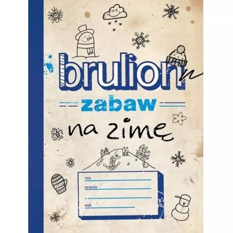 BRULION ZABAW NA ZIMĘ - Wilga