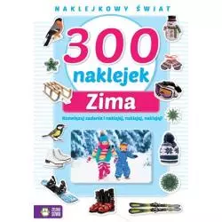 NAKLEJKOWY ŚWIAT 300 NAKLEJEK ZIMA Dorota Jabłońska 4+ - Zielona Sowa