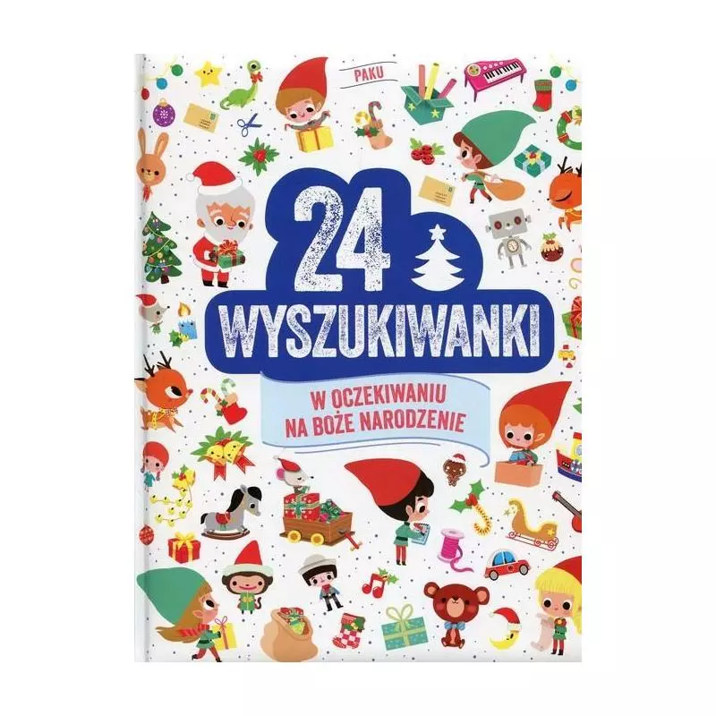 24 WYSZUKIWANEK W OCZEKIWANIU NA BOŻE NARODZENIE - Olesiejuk