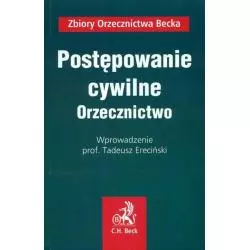 POSTĘPOWANIE CYWILNE ORZECZNICTWO Tadeusz Ereciński - C.H. Beck