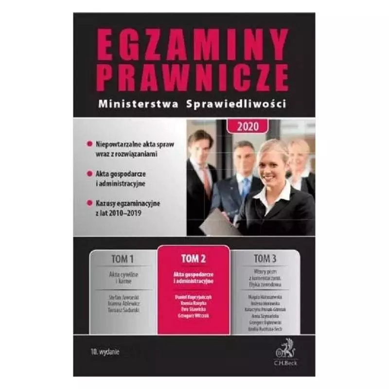 EGZAMINY PRAWNICZE MINISTERSTWA SPRAWIEDLIWOŚCI 2020 2 AKTA GOSPODARCZE I ADMINISTRACYJNE - C.H. Beck