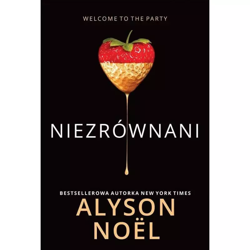 NIEZRÓWNANI Alyson Noel - HarperCollins