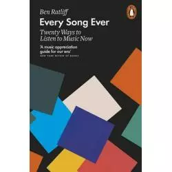 EVERY SONG EVER TWENTY WAYS TO LISTEN TO MUSIC NOW Ben Ratliff - Penguin Books