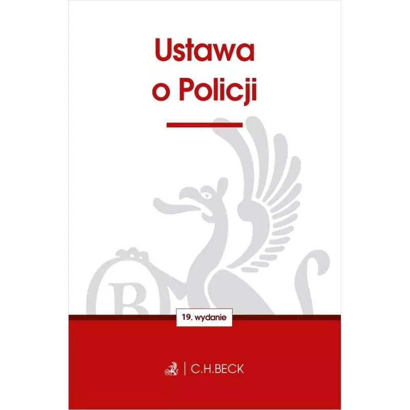 USTAWA O POLICJI - C.H.Beck