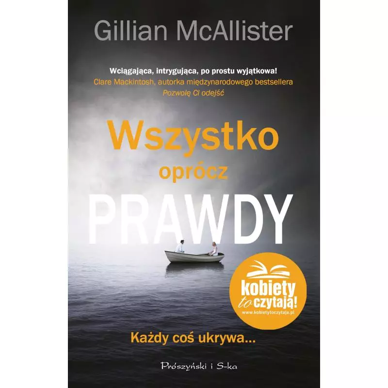 WSZYSTKO OPRÓCZ PRAWDY Gillian McAllister - Prószyński