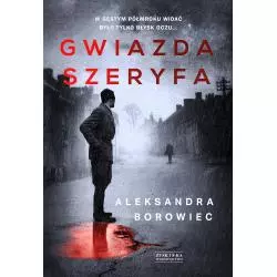 GWIAZDA SZERYFA Aleksandra Borowiec - Zysk i S-ka