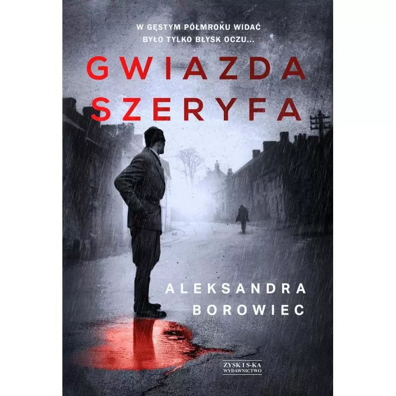 GWIAZDA SZERYFA Aleksandra Borowiec - Zysk i S-ka