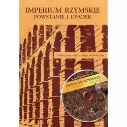 IMPERIUM RZYMSKIE. POWSTANIE I UPADEK + CD - GWO