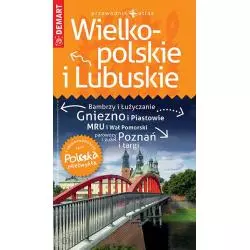 WIELKOPOLSKIE I LUBUSKIE PRZEWODNIK ILUSTROWANY + ATLAS - Demart