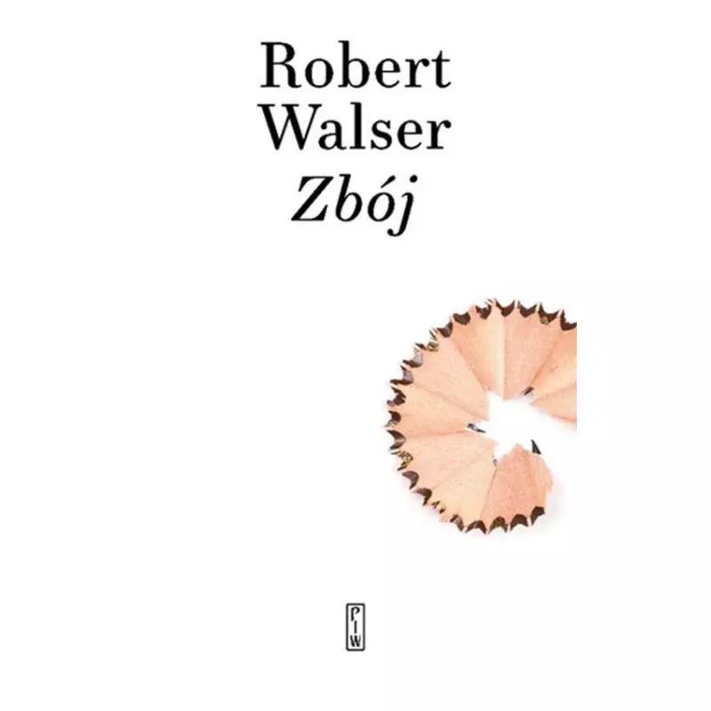 ZBÓJ Robert Walser - Piw