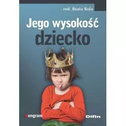 JEGO WYSOKOŚĆ DZIECKO - Difin