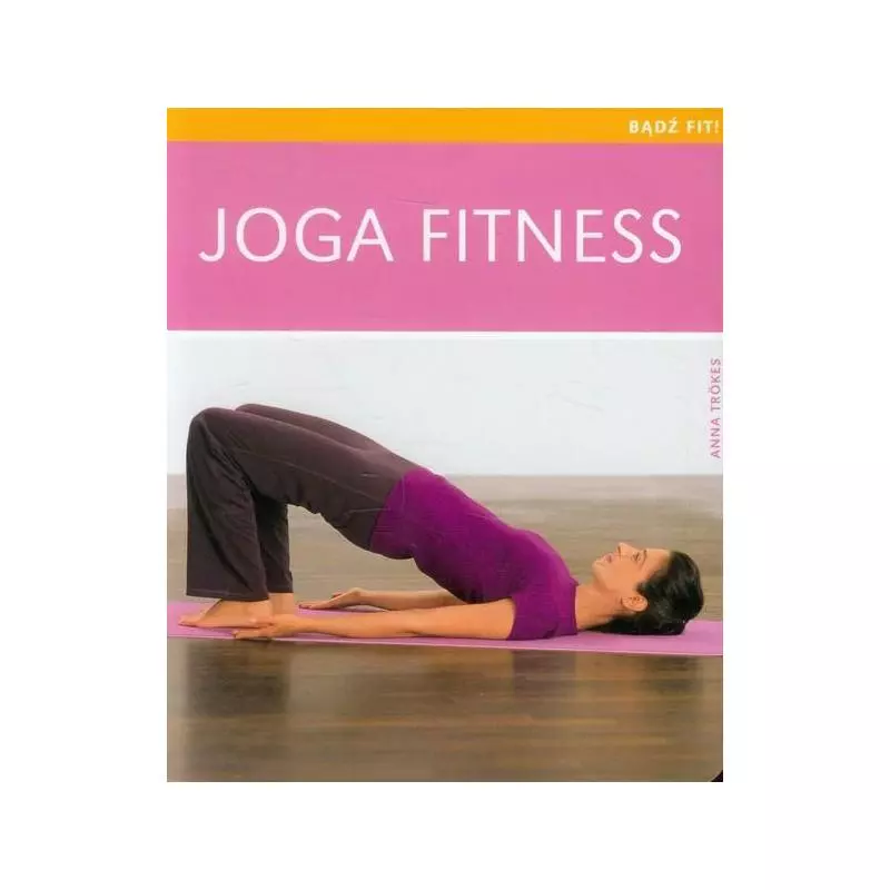 JOGA FITNESS Anna Trokes - Olesiejuk