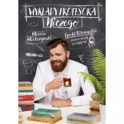 WYKŁADY PROFESORA NICZEGO Mieciu Mietczyński - Flow Books